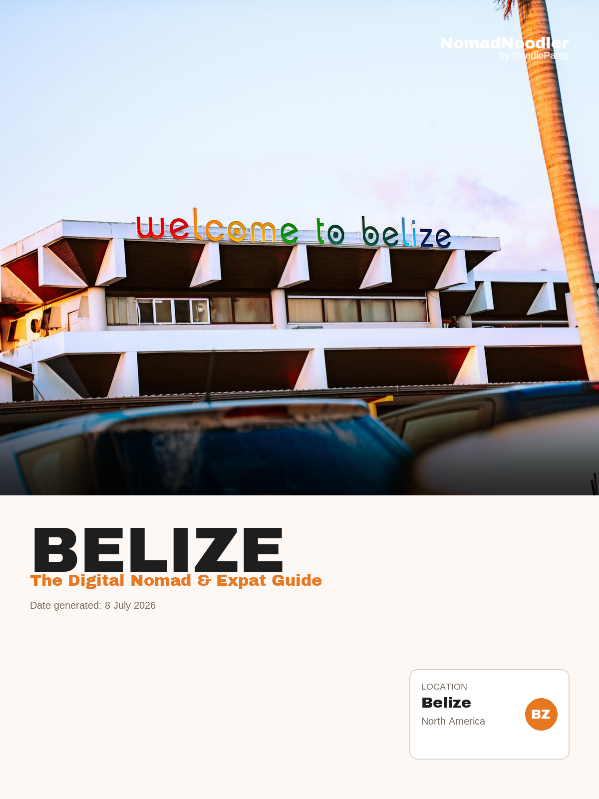Belize Digital Nomad & Expat Guide — NomadNoodler