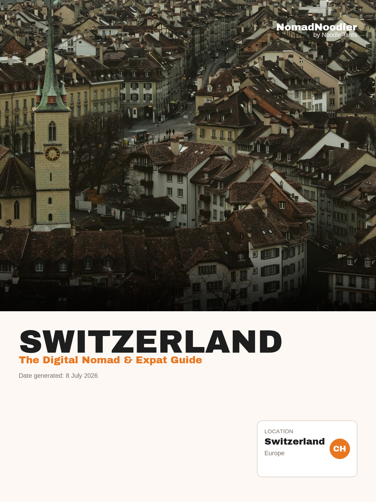 Switzerland Digital Nomad & Expat Guide — NomadNoodler