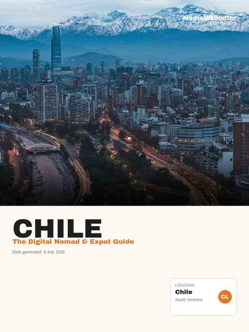 Chile Digital Nomad & Expat Guide — NomadNoodler