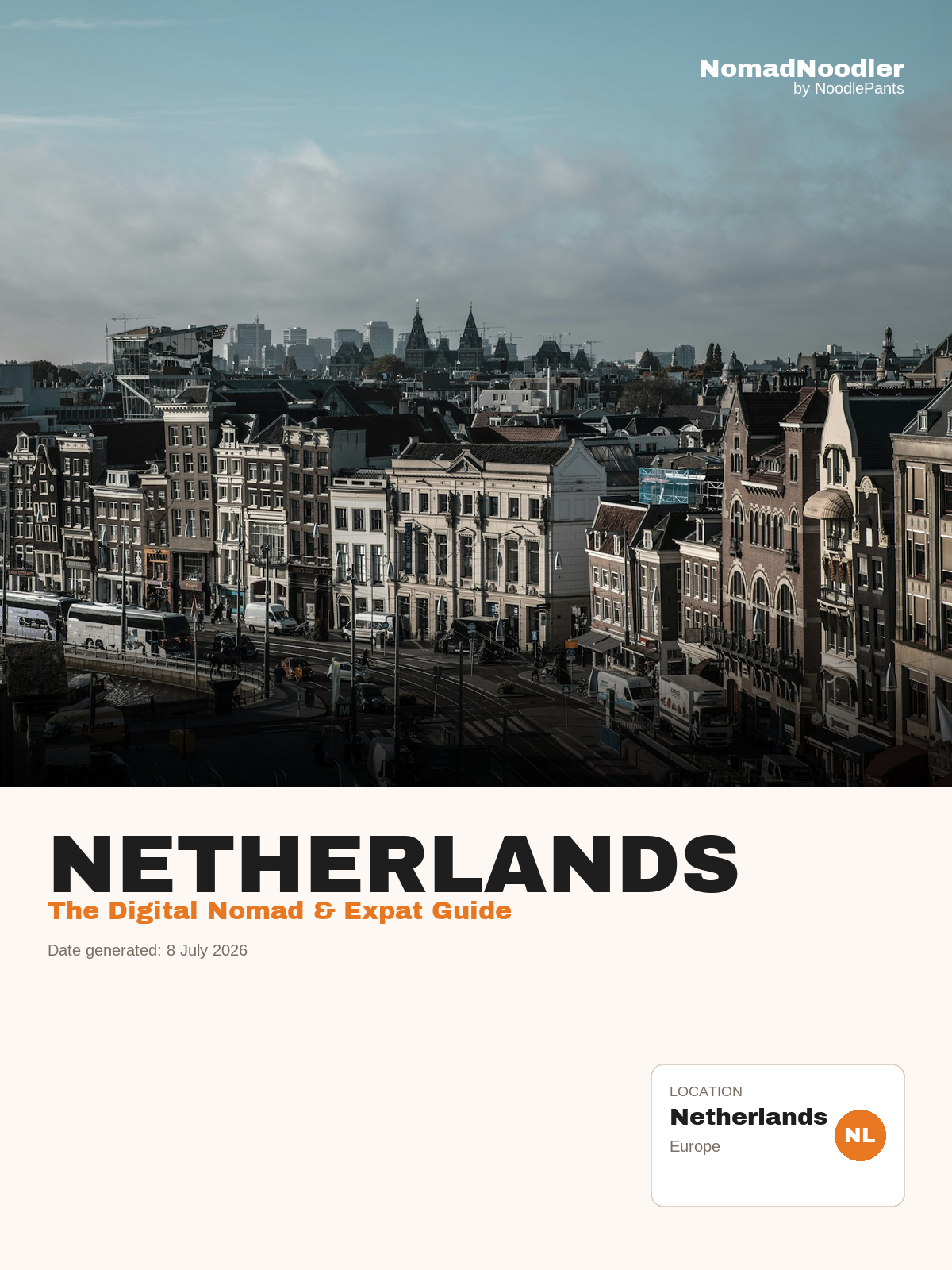 Netherlands Digital Nomad & Expat Guide — NomadNoodler